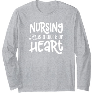 image:imageNursing is a Work of Heart  Gift for Nurses Long Sleeve TShirtHeather Grey