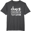 image:imageChaos Coordinator Great gift for Women Friends Mom TShirtDark Heather Grey