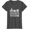 image:imageChaos Coordinator Great gift for Women Friends Mom TShirtDark Heather Grey