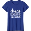 image:imageChaos Coordinator Great gift for Women Friends Mom TShirtRoyal Blue