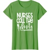 image:imageNurses Call the ShotsGreat gift for Nurses Medical Workers TShirtGrass Green