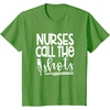 image:imageNurses Call the ShotsGreat gift for Nurses Medical Workers TShirtGrass Green