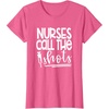 image:imageNurses Call the ShotsGreat gift for Nurses Medical Workers TShirtPink Heather