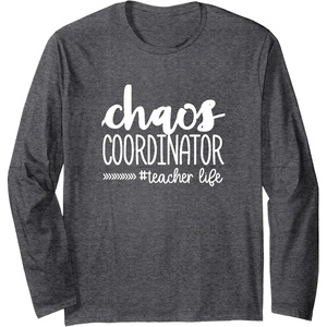 image:imageChaos Coordinator  Great gift for Teachers Long Sleeve TShirtDark Heather Grey
