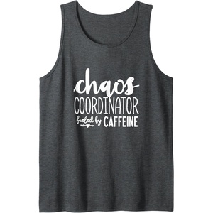 image:imageChaos Coordinator Great gift for Women Friends Mom Tank TopDark Heather Grey