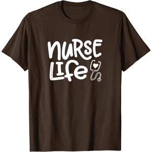 image:imageNurse Life  Great gift for Nurses Medical Workers TShirtBrown