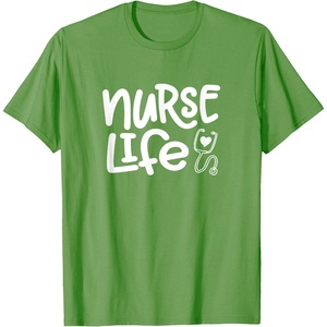 image:imageNurse Life  Great gift for Nurses Medical Workers TShirtGrass Green