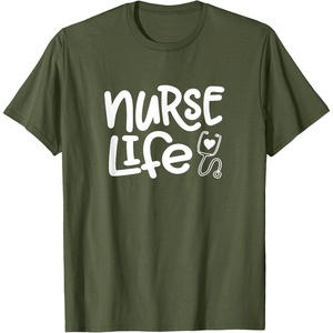 image:imageNurse Life  Great gift for Nurses Medical Workers TShirtOlive Green