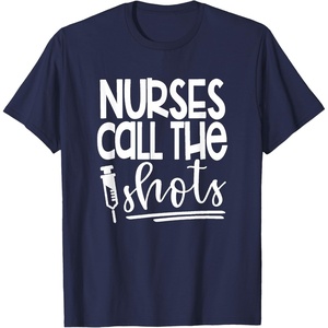image:imageNurses Call the ShotsGreat gift for Nurses Medical Workers TShirtNavy Blue