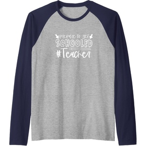 image:imagePrepared to Get Schooled  Great gift for Teachers Raglan Baseball TeeNavy BlueAthletic Heather