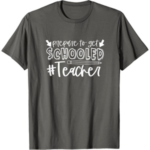 image:imagePrepared to Get Schooled  Great gift for Teachers TShirtAsphalt Grey