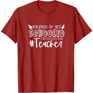 image:imagePrepared to Get Schooled  Great gift for Teachers TShirtCranberry Red