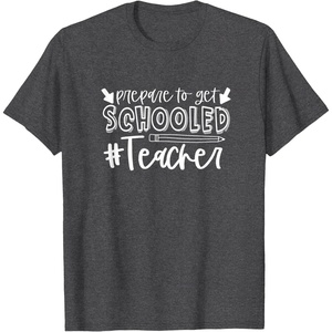 image:imagePrepared to Get Schooled  Great gift for Teachers TShirtDark Heather Grey