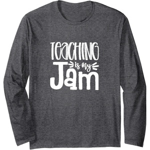 image:imageTeaching is My Jam  Great gift for Teachers Long Sleeve TShirtDark Heather Grey