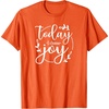 image:imageToday I ChooseGreat gift for Christian and Religious Women TShirtOrange