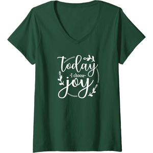 image:imageWomens Today I Choose Joy Gift for Women Friends Sisters VNeck TShirtDark Green