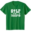 image:imageBrooke amp Jess Designs Golf is My Therapy Unisex Adult TShirt  Black  Small  Short Sleeve  Classic Fit  Golfers GiftKelly Green