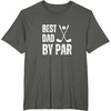 image:imageFunny Best Dad By Par Golf Gift TShirtAsphalt Grey