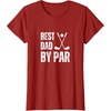 image:imageFunny Best Dad By Par Golf Gift TShirtCranberry Red