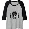 image:imageTalk Birdie To Me  Golf Gift Raglan Baseball TeeBlackAthletic Heather