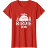image:imageTalk Birdie To Me  Golf Gift TShirtRed