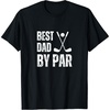 image:imageFunny Best Dad By Par Golf Gift TShirtBlack