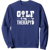 image:imageGolf is My Therapy  Great gift for Golfers SweatshirtNavy Blue