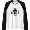 image:imageTalk Birdie To Me  Golf Gift Raglan Baseball TeeBlackWhite