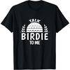 image:imageTalk Birdie To Me  Golf Gift TShirtBlack