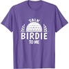 image:imageTalk Birdie To Me  Golf Gift TShirtPurple Heather