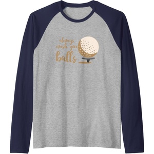 image:imageAlways Wash You Balls  Golf Gift Raglan Baseball TeeNavy BlueAthletic Heather