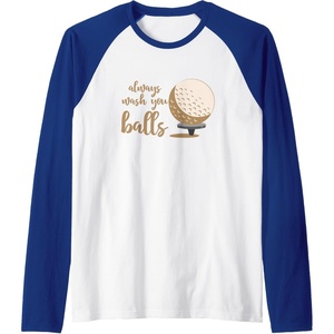 image:imageAlways Wash You Balls  Golf Gift Raglan Baseball TeeRoyal BlueWhite