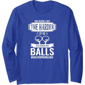 image:imageFunny Golfing Gear  Great gift for Men Long Sleeve TShirtRoyal Blue