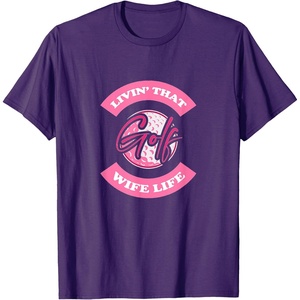 image:imageLivin That Wife Life  Golf Gift TShirtPurple