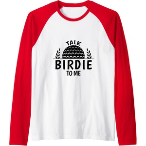 image:imageTalk Birdie To Me  Golf Gift Raglan Baseball TeeRedWhite