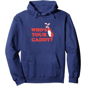 image:imageWhos Your Caddy  Golf Gift Pullover HoodieNavy Blue