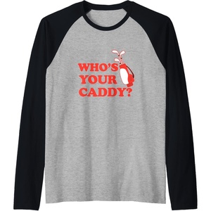 image:imageWhos Your Caddy  Golf Gift Raglan Baseball TeeBlackAthletic Heather