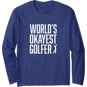 image:imageWorlds Okayest Golfer  Great Gift for Golfers Long Sleeve TShirtNavy Blue