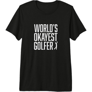 image:imageWorlds Okayest Golfer  Great Gift for Golfers Premium Triblend TShirtBlack