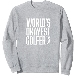 image:imageWorlds Okayest Golfer  Great Gift for Golfers SweatshirtHeather Grey
