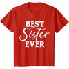 image:imageBest Sister Ever  Great gift for Sister Friend amp More TShirtRed