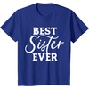 image:imageBest Sister Ever  Great gift for Sister Friend amp More TShirtRoyal Blue