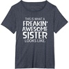 image:imageFreakin Awesome Sister Looks Like  Gift for Sisters TShirtHeather Blue