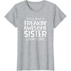 image:imageFreakin Awesome Sister Looks Like  Gift for Sisters TShirtHeather Grey