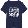 image:imageFreakin Awesome Sister Looks Like  Gift for Sisters TShirtNavy Blue