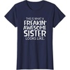 image:imageFreakin Awesome Sister Looks Like  Gift for Sisters TShirtNavy Blue