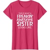 image:imageFreakin Awesome Sister Looks Like  Gift for Sisters TShirtRed Heather