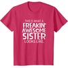 image:imageFreakin Awesome Sister Looks Like  Gift for Sisters TShirtRed Heather