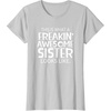image:imageFreakin Awesome Sister Looks Like  Gift for Sisters TShirtSilver Grey