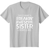 image:imageFreakin Awesome Sister Looks Like  Gift for Sisters TShirtSilver Grey